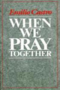 When We Pray Together