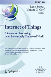 Internet of Things. Information Processing in an Increasingly Connected World