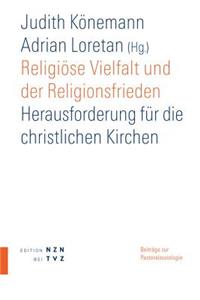 Religiose Vielfalt Und Der Religionsfrieden