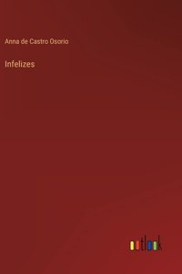 Infelizes