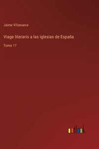 Viage literario a las iglesias de España