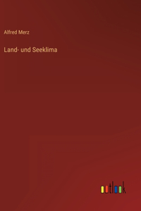Land- und Seeklima