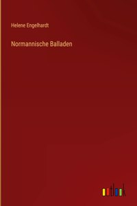 Normannische Balladen