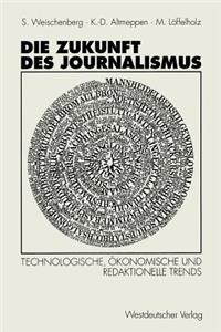 Die Zukunft Des Journalismus