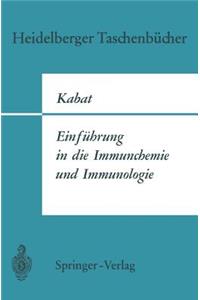 Einführung in Die Immunchemie Und Immunologie
