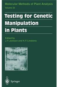 Testing for Genetic Manipulation in Plants