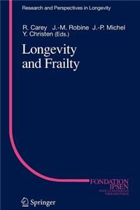 Longevity and Frailty