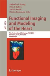 Functional Imaging and Modeling of the Heart