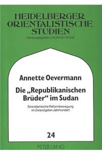 Die «Republikanischen Brueder» Im Sudan