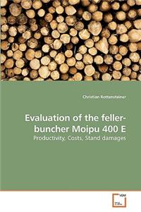 Evaluation of the feller-buncher Moipu 400 E
