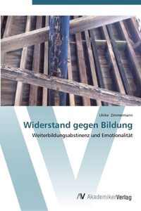 Widerstand gegen Bildung