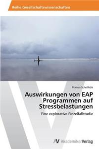 Auswirkungen von EAP Programmen auf Stressbelastungen