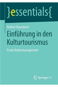 Einführung in den Kulturtourismus