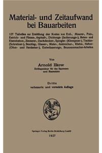 Material- und Zeitaufwand bei Bauarbeiten
