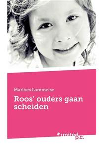 Roos' Ouders Gaan Scheiden