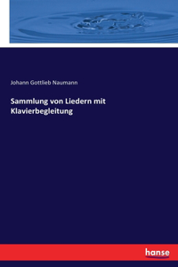 Sammlung von Liedern mit Klavierbegleitung