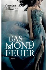 Das Mondfeuer
