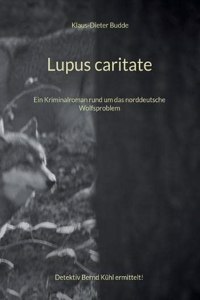 Lupus caritate