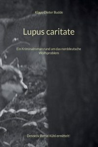 Lupus caritate