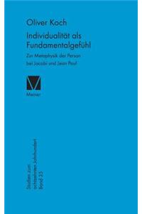 Individualität als Fundamentalgefühl