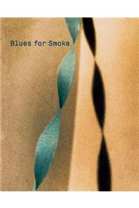 Blues For Smoke