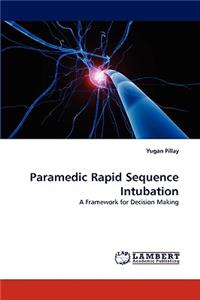 Paramedic Rapid Sequence Intubation