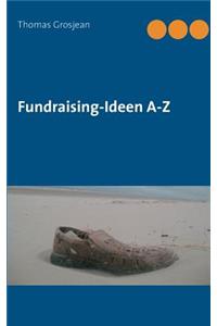 Fundraising-Ideen A-Z