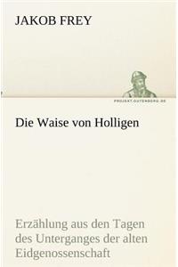Waise von Holligen