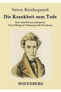Die Krankheit zum Tode