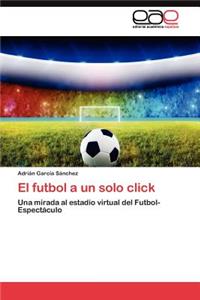 futbol a un solo click