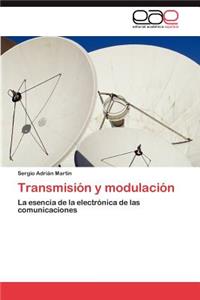 Transmisión y modulación