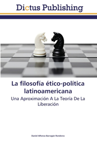 filosofía ético-política latinoamericana
