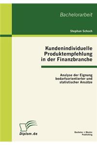 Kundenindividuelle Produktempfehlung in der Finanzbranche