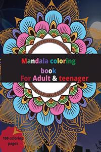 Mandala coloring book for Adult & kids