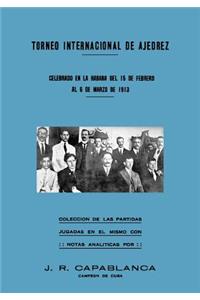 Torneo Internacional de Ajedrez, celebrado en La Habana del 15 de febrero al 6 de marzo de 1913