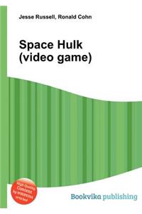 Space Hulk (Video Game)