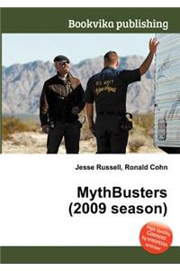 Mythbusters (2009 Season)