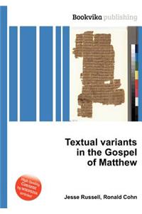 Textual Variants in the Gospel of Matthew