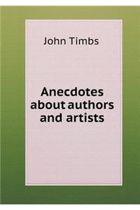 Anecdotes about authors and artists