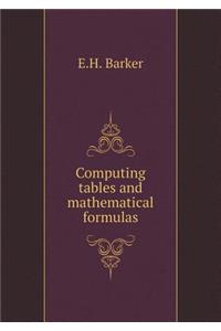 Computing Tables and Mathematical Formulas