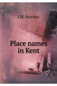 Place Names in Kent