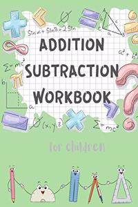 Addition Subtraction Workbook