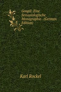 Goupil: Eine Semasiologische Monographie . (German Edition)