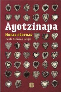 Ayotzinapa: Horas Eternas