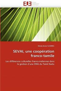 Sevai, Une Coop?ration Franco-Tamile