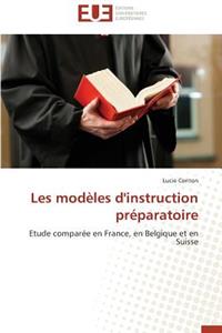 Les Mod?les d'Instruction Pr?paratoire