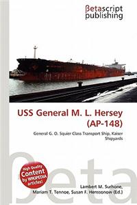 USS General M. L. Hersey (AP-148)