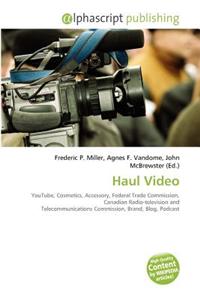 Haul Video