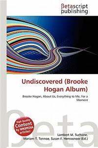 Undiscovered (Brooke Hogan Album)