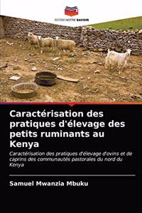 Caractérisation des pratiques d'élevage des petits ruminants au Kenya